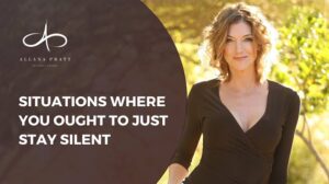 situations-where-you-should-just-stay-silent-allana-pratt