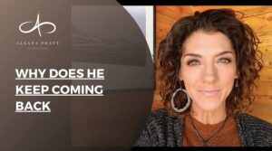 why-does-he-keep-coming-back-allana-pratt