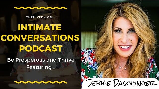 debbie-daschinger-intimate-conversations-podcast-allana-pratt