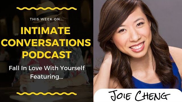 joie-cheng-intimate-conversations-podcast-allana-pratt