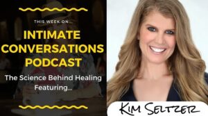 kim-seltzer-intimate-conversations-podcast-allana-pratt