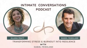 transforming-stress-and-burnout-into-resilience-danny-friedland-allana-pratt