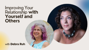 improving-your-relationship-with-yourself-and-others