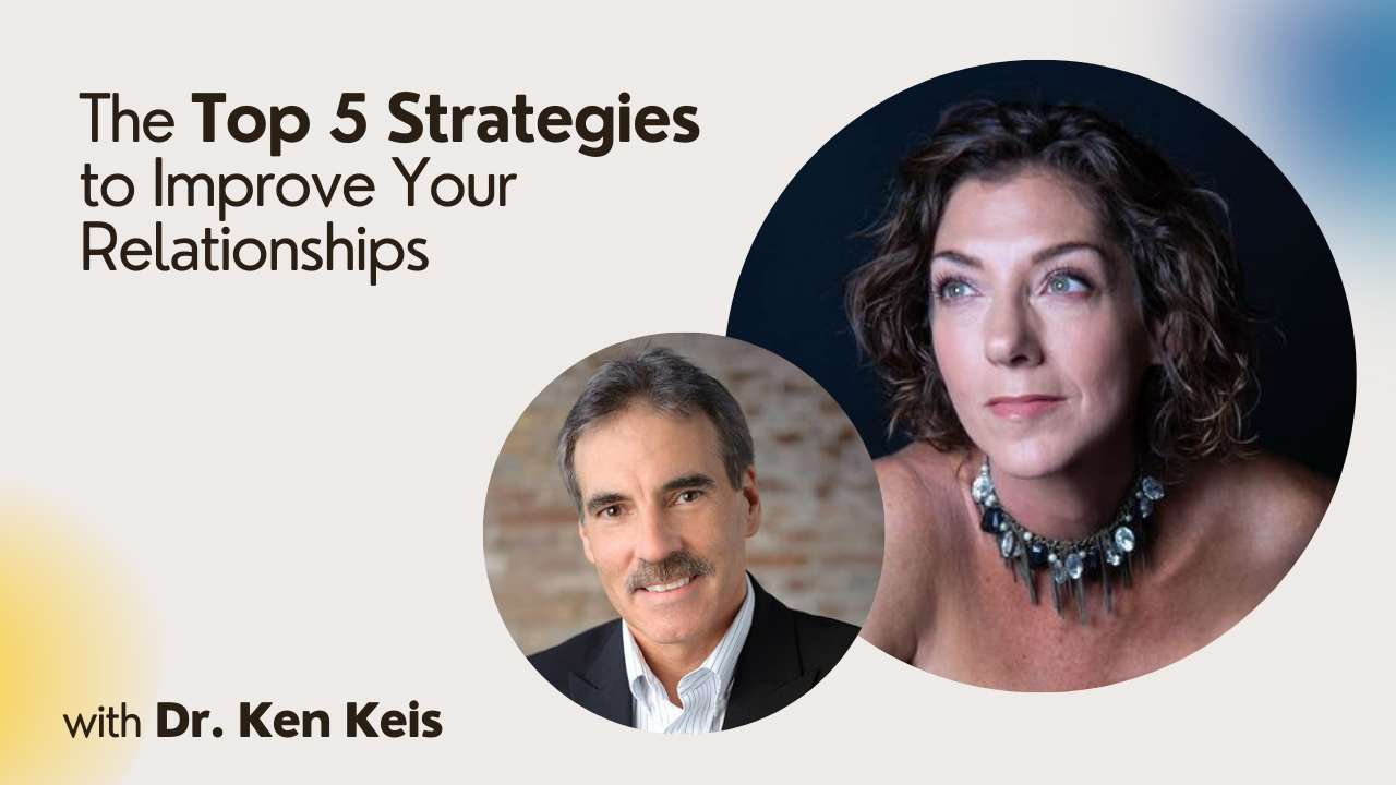 the-top-5-strategies-to-improve-your-relationships-allana-pratt