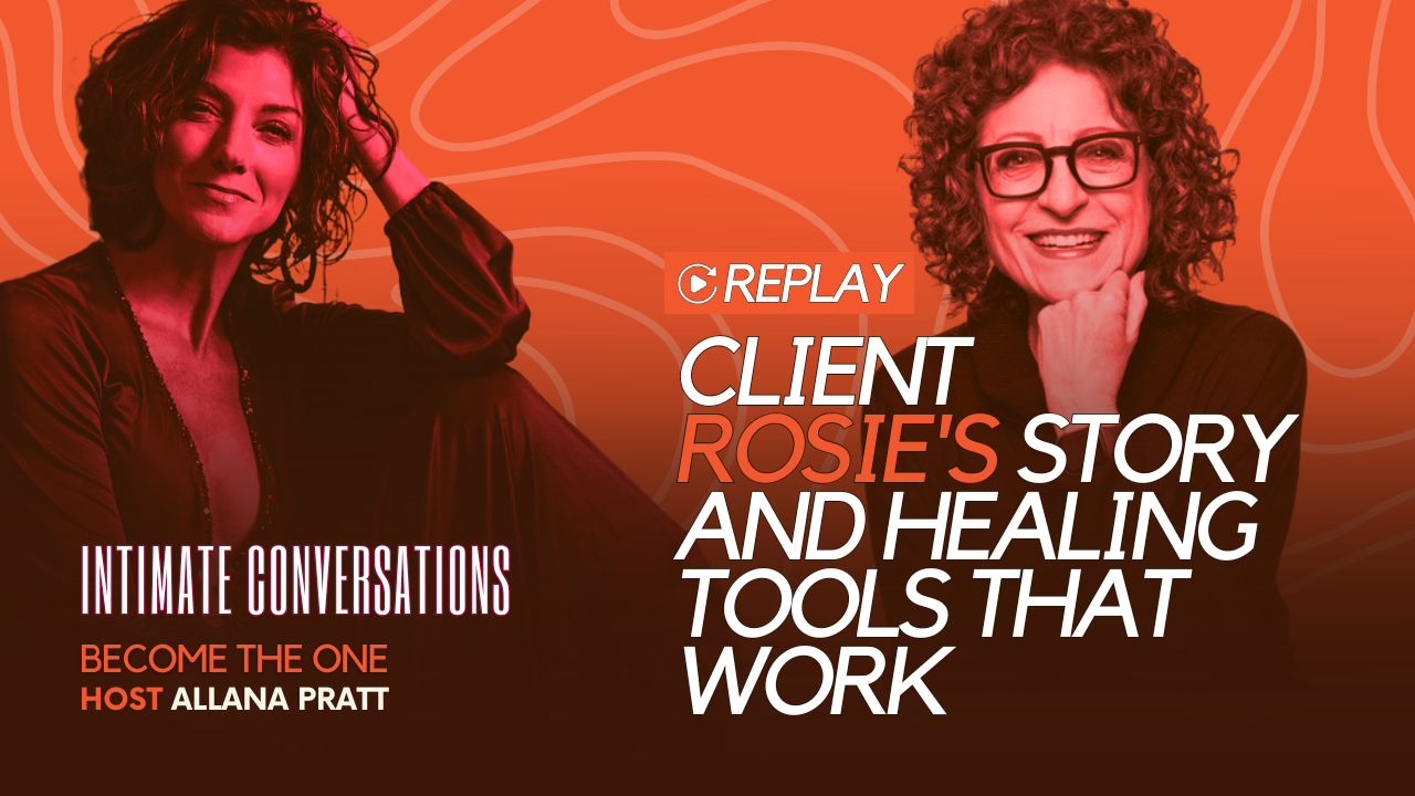 rock-your-world-replays-client-rosies-story-and-healing-tools-that-work