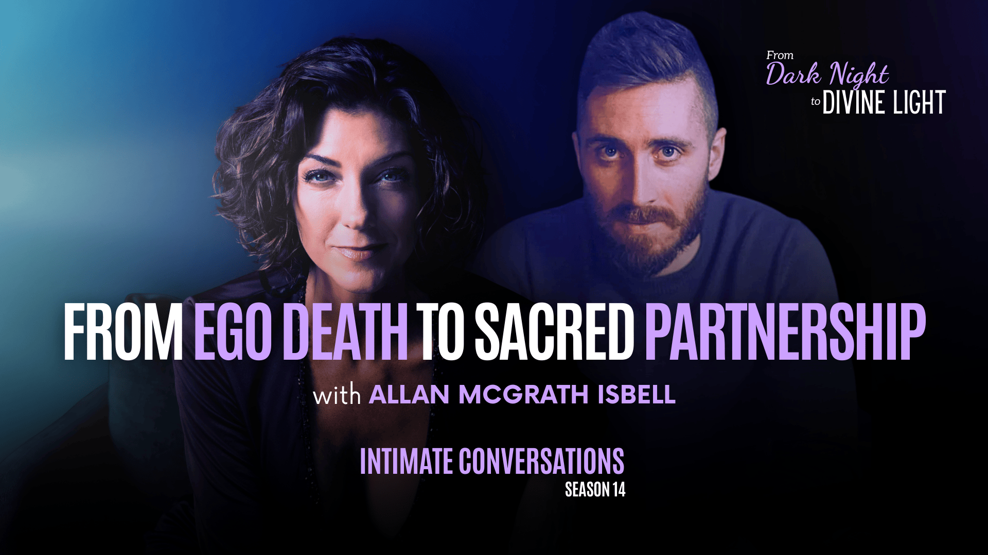 s14-from-ego-death-to-sacred-partnership-with-allan-mcgrath-isbell