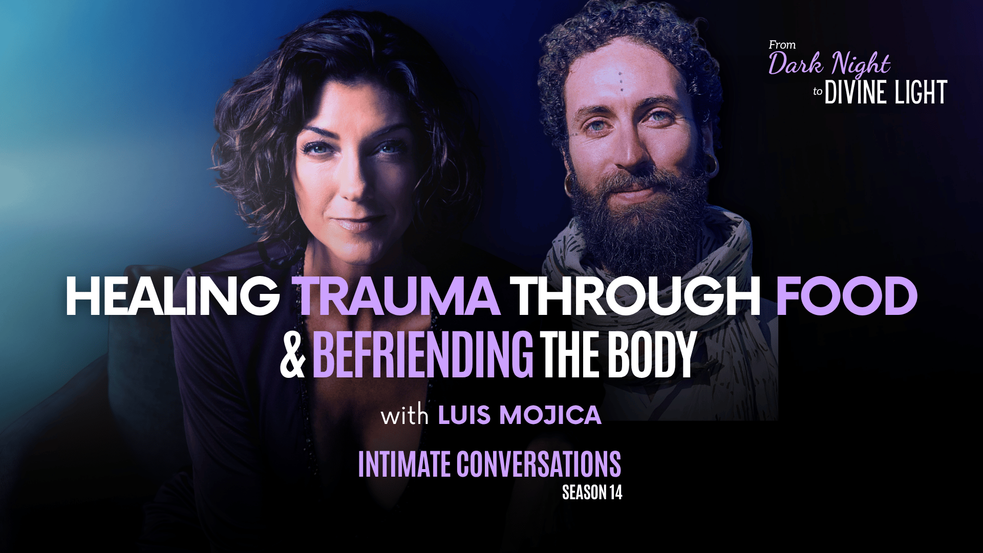 s14-intimate-conversations-healing-trauma-through-food-befriending-the-body-with-luis-mojica